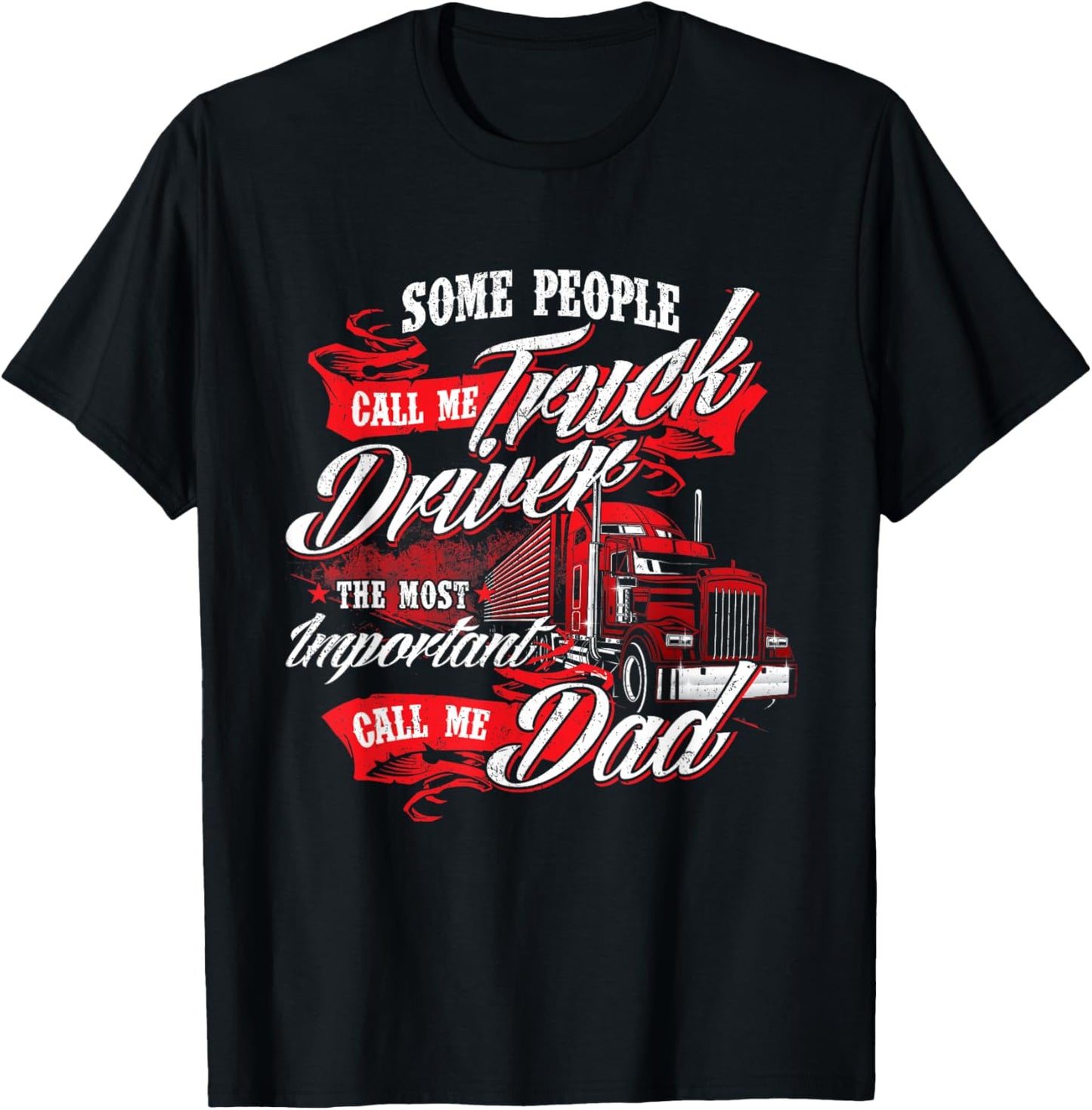 Truck Driver Dad   Trucker Trucking Semi Truck Driver