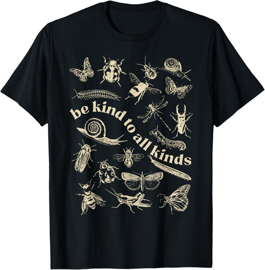 Vintage Be Kind To All Kinds Bugs Entomology Entomologist
