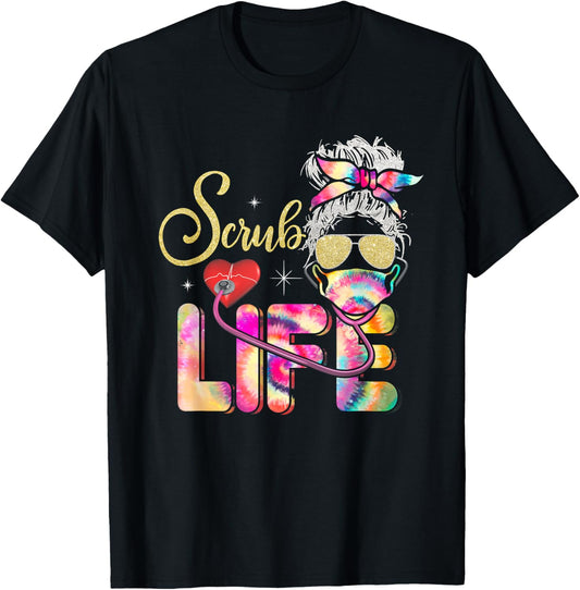Stethoscope Scrub life nurse day Tie Dye Messy Bun