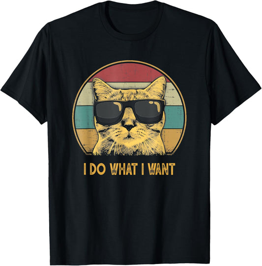 Retro I do what I want cat funny cat lover