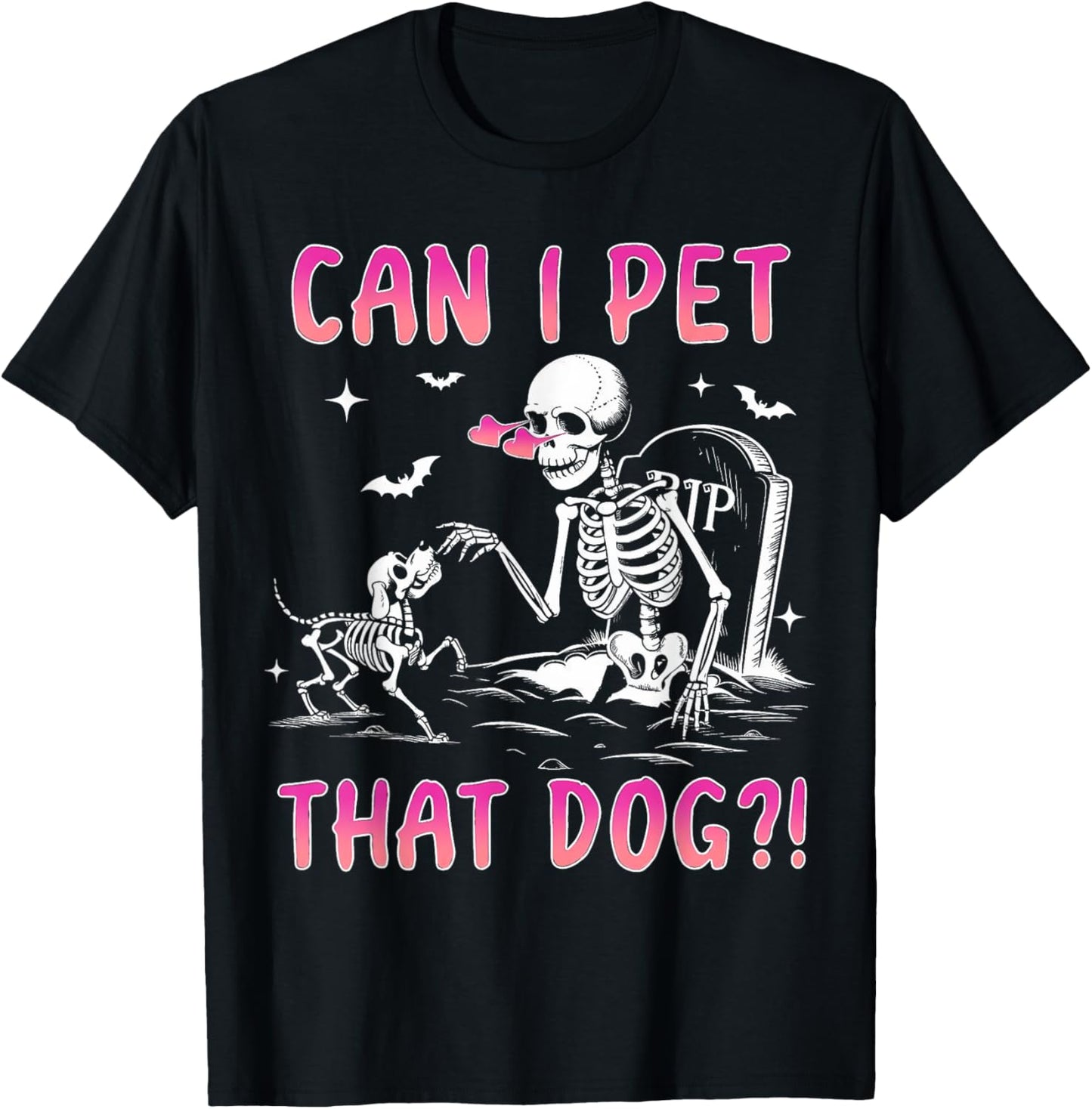 Can I pet that dog funny skeleton dog lover halloween