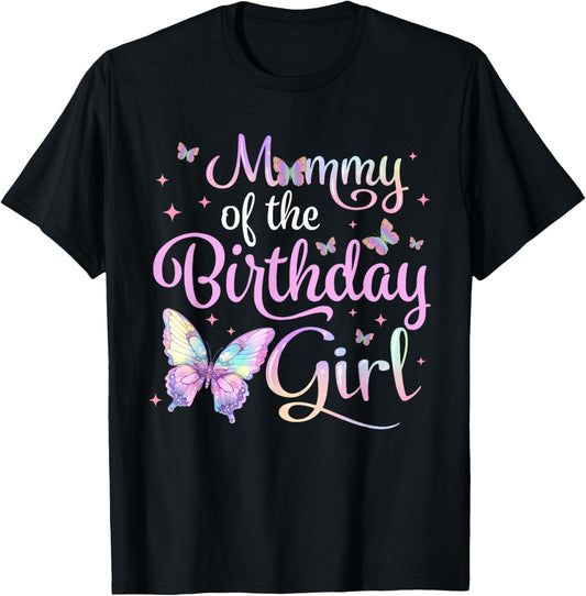 Mommy of The Birthday Girl Butterfly Party Family Matching