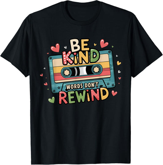 Be Kind Words Don't Rewind Vintage Music Lovers 90's 80's