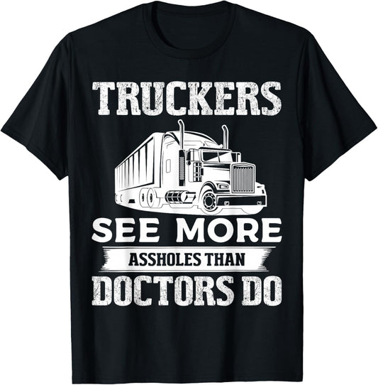 Truckers See More Funny Truck Driver Gifts for Trucking Dads