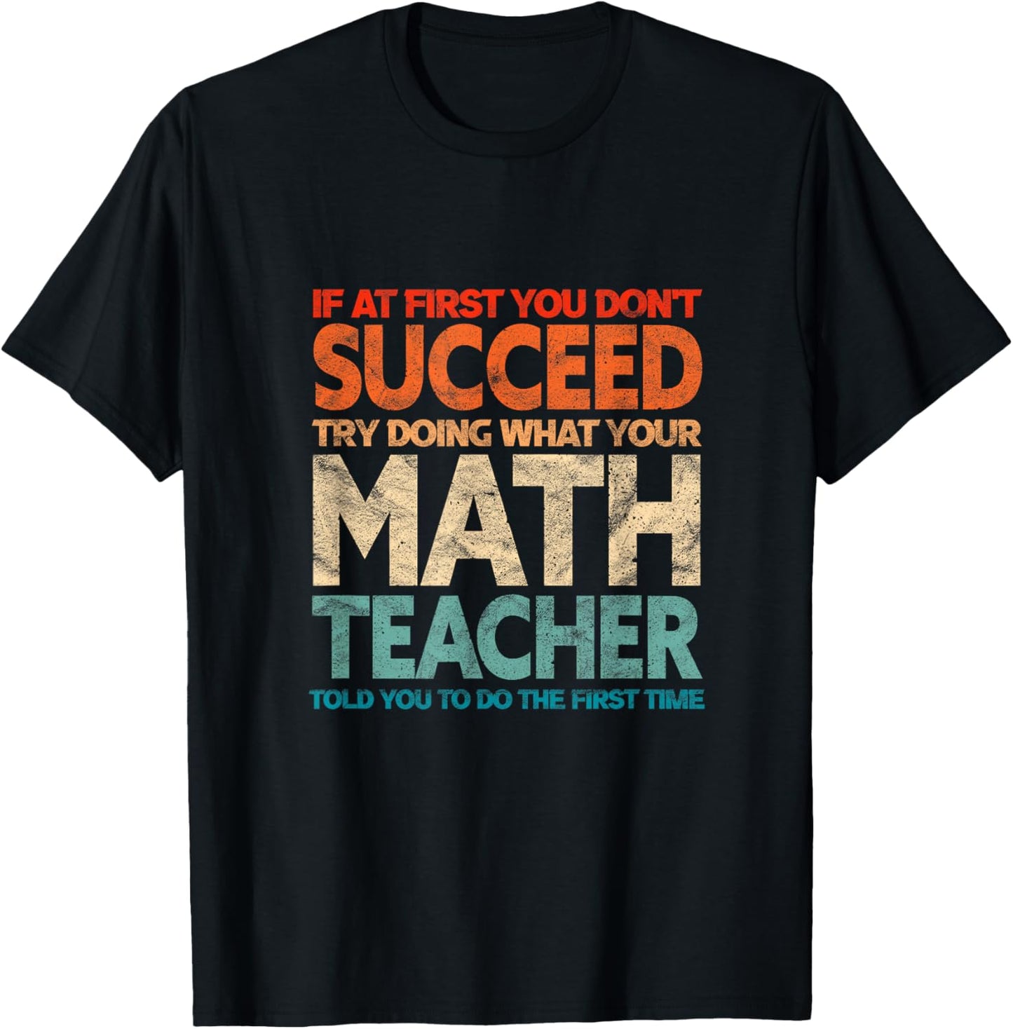 If you have no success at first, try it with a fun maths teacher
