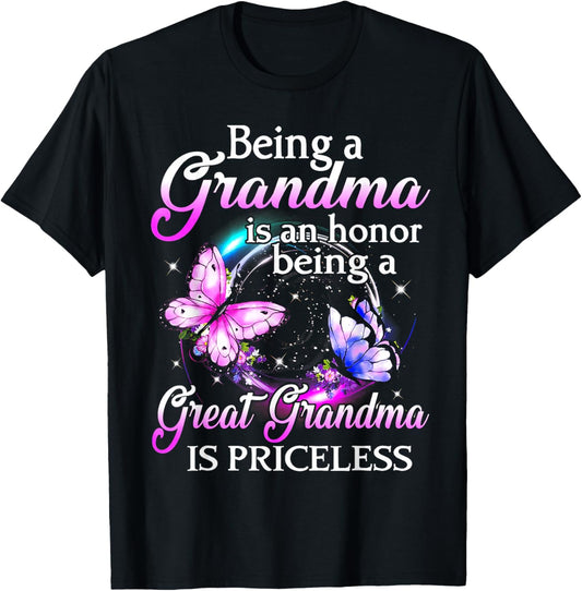 Being Grandma Is An Honor Being A Great Grandma Is Priceless