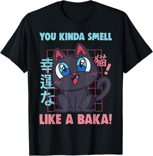 You Kinda Smell Like A Baka Funny Viral Meme For Cat Lovers