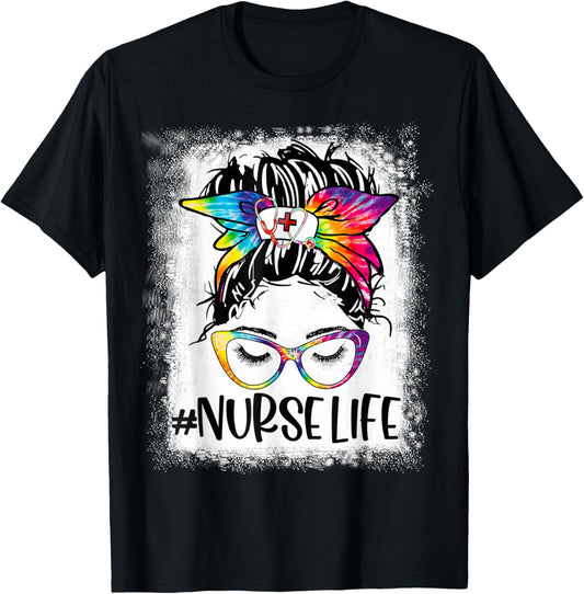 Womens Nurse Life Bleached Tie Dye Messy Bun Nurse Week 2022