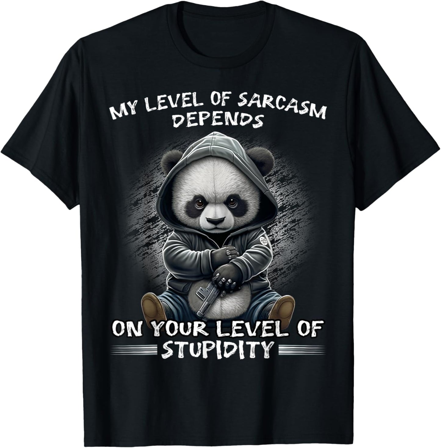 My Level of Sarcasm Depends Funny Sarcastic Quote