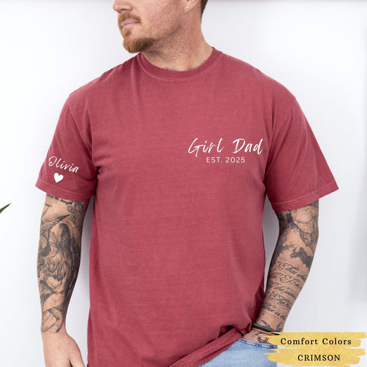 Personalized Dad Shirt with Kids Names, Custom Girl Dad Shirt, Comfort Colors Dad Est Year T Shirt, First Fathers Day Gift, New Dad Gift