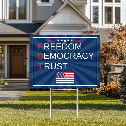 Anti Trump Yard Sign, Freedom Democracy Trust Sign, Subtle FDT Sign, Protest Outdoor Decor, Foxtrot Delta Tango, Patriotic Democracy Sign