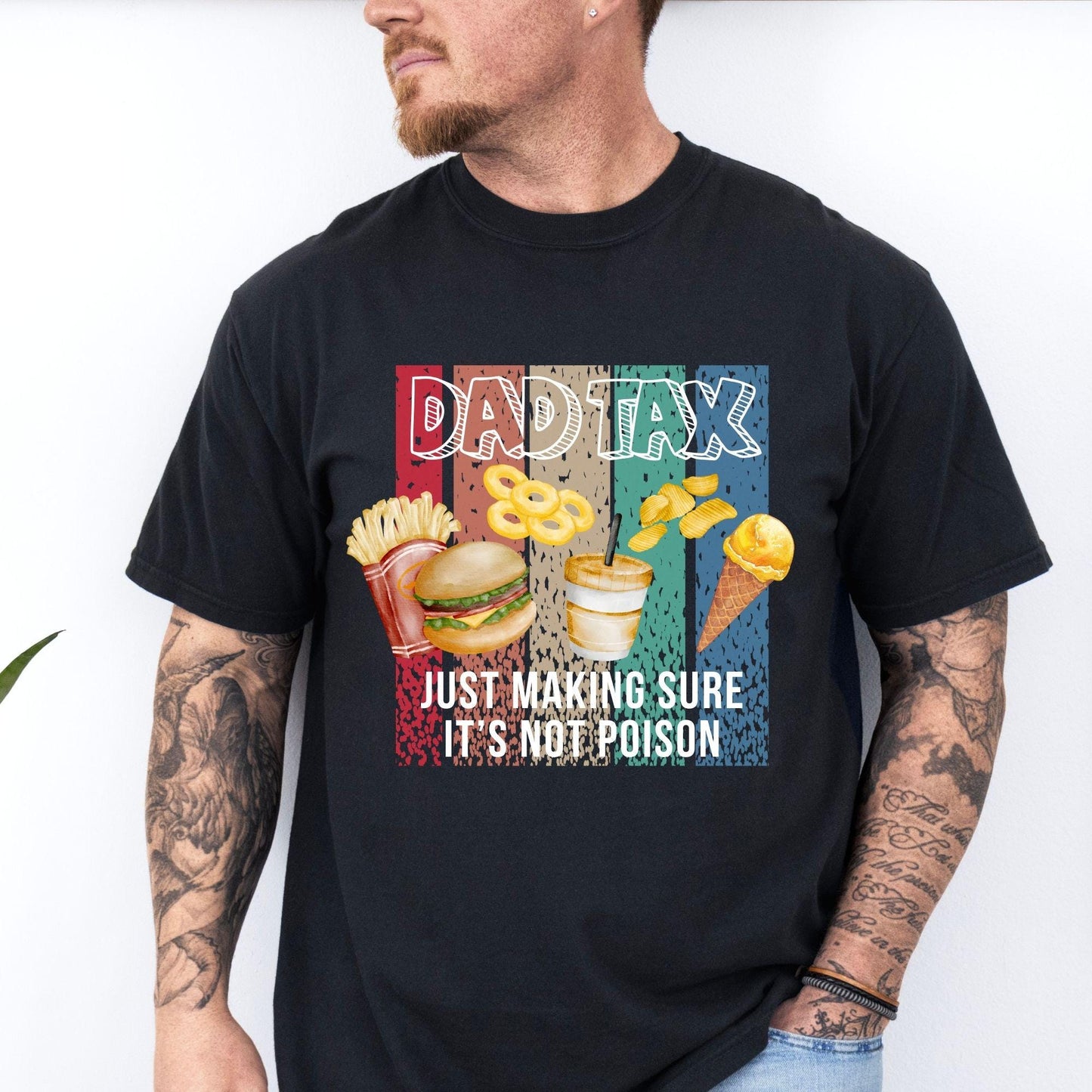 Dad Tax Shirt, Dad Joke Shirt, Funny Dad Shirt, Fathers Day Shirt, Fathers Day Gifts, Birthday Gift for Dad, Men&#39;s Funny Shirt, Husband Gift