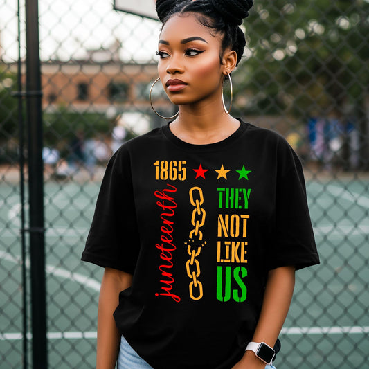 Juneteenth They Not Like Us Shirt, Freeish Since 1865 Tee, Juneteenth Independence Day, Civil Rights Tee, Freedom Shirt, Black History Shirt