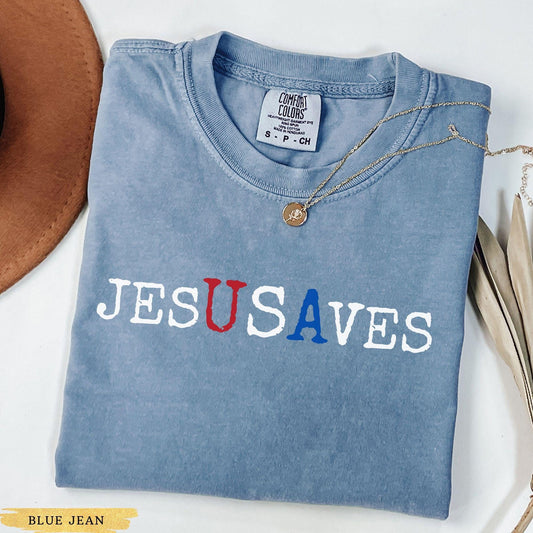 Comfort Colors® Jesus Saves USA T shirt, Christian Patriotic JesUSAves Shirt, USA Jesus tee, 4th of July Gift, USA Red White and Blue Shirt