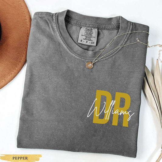 Comfort Colors® Custom Doctor Shirt, PhD Graduation Gift for Doctor, Doctorate Shirt, PhD Shirt Phd Student Shirt New Doctor Graduation Gift